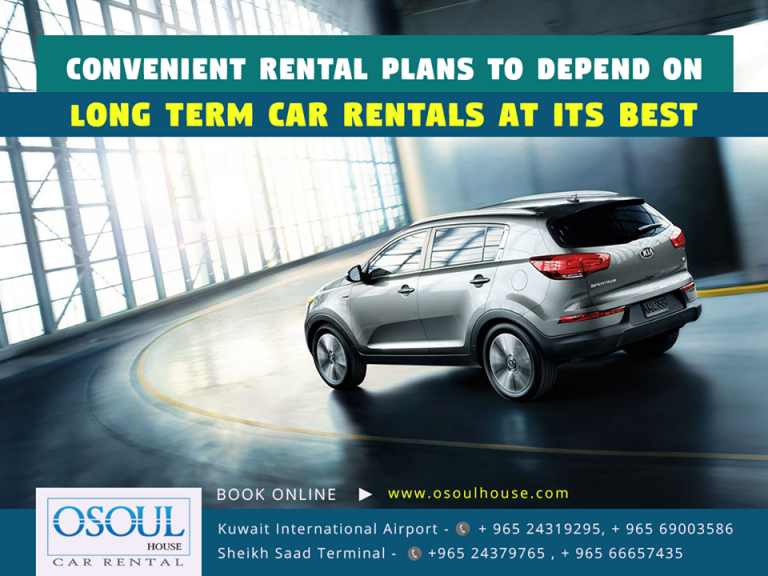 Why Long Term Car Rentals? Osoul House Car Rental