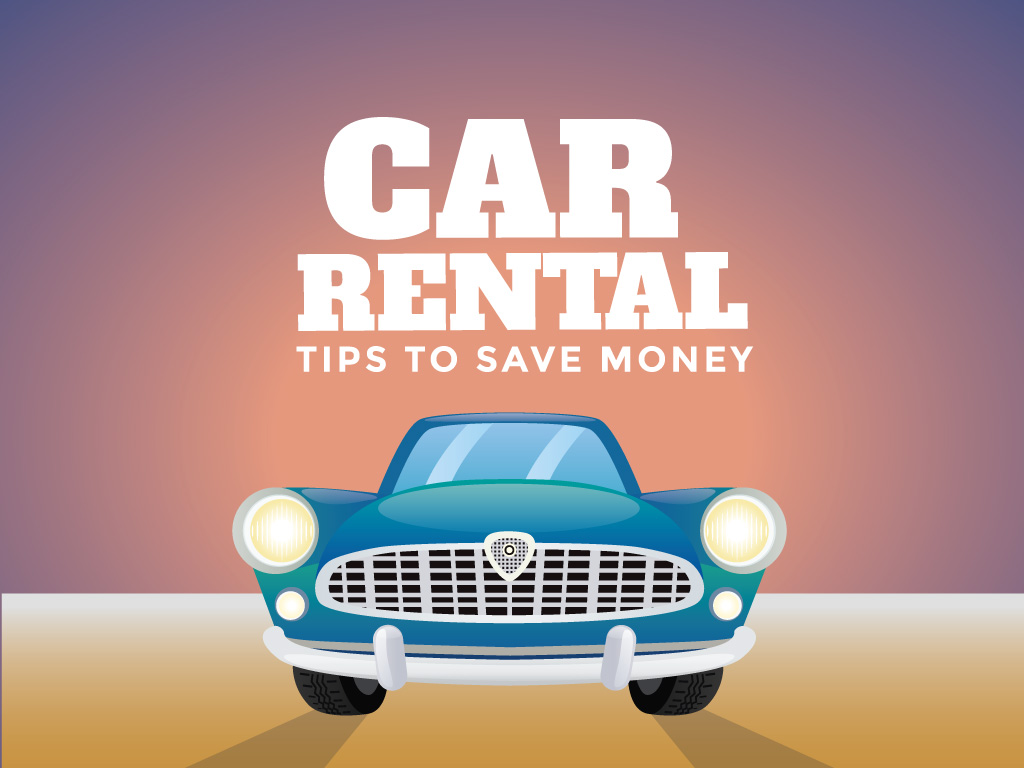How to Save Money On Car Rentals Osoul House Car Rental