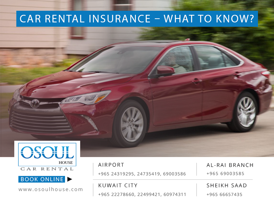 Car rental Insurance - What to Know? | Osoul House Car Rental