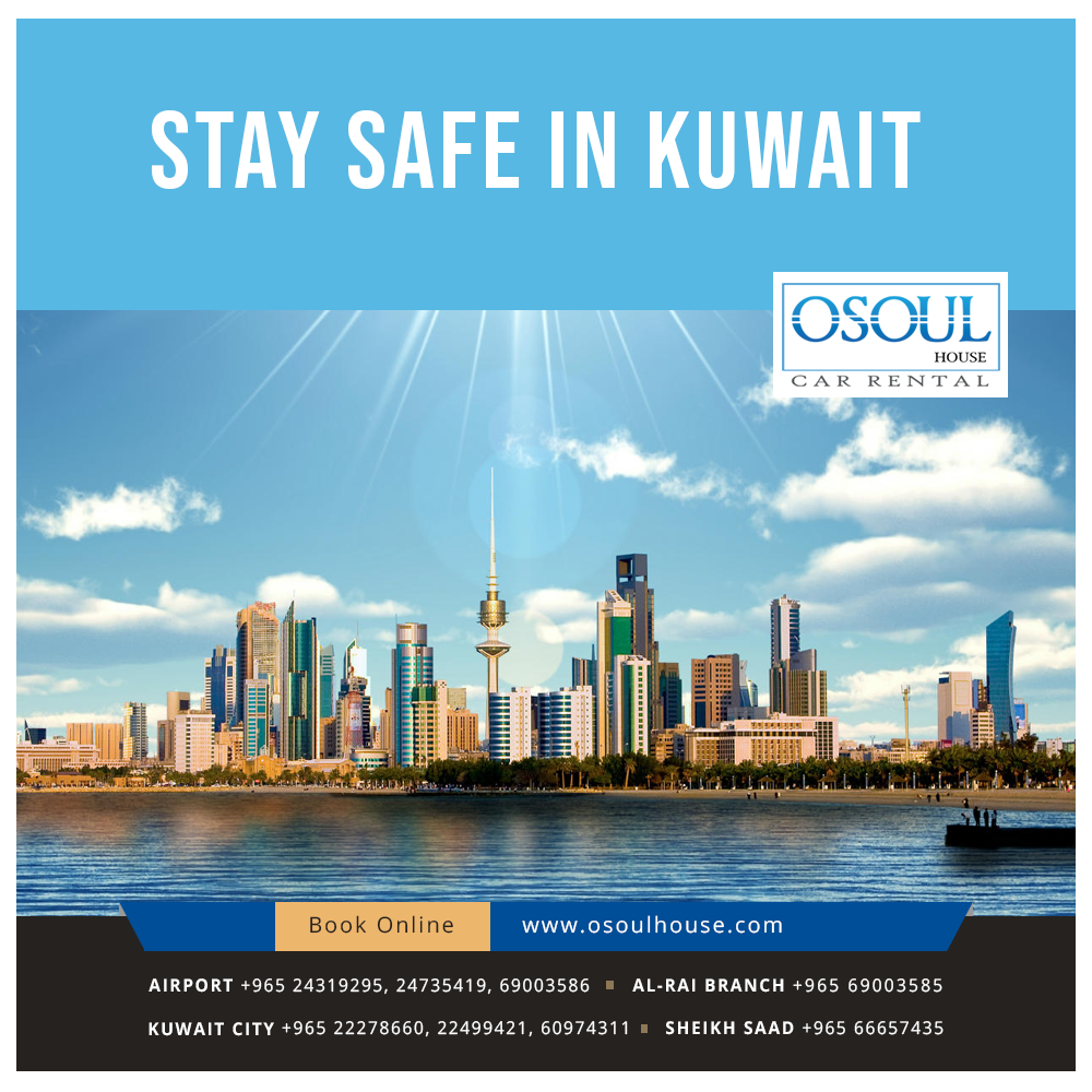 Stay safe in Kuwait